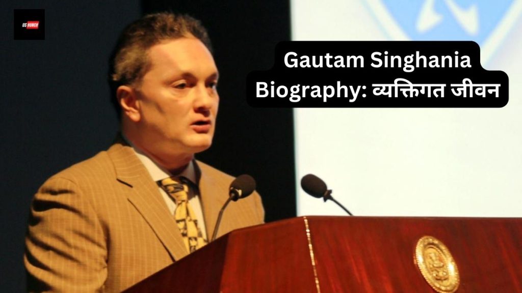 Gautam Singhania Biography