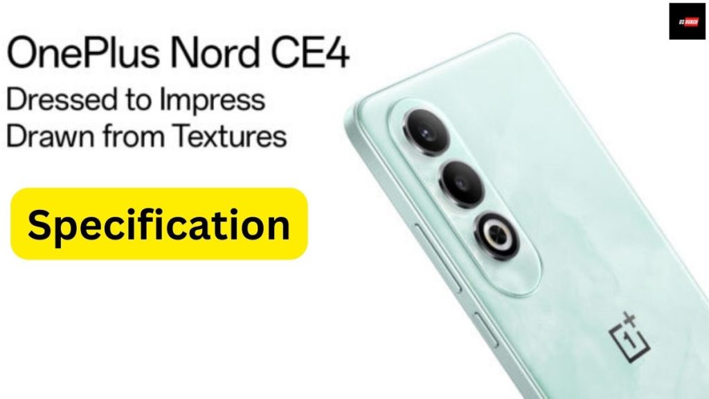 OnePlus Nord CE 4 Specification