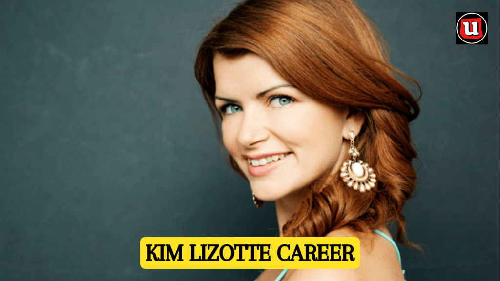 Kim Lizotte Career