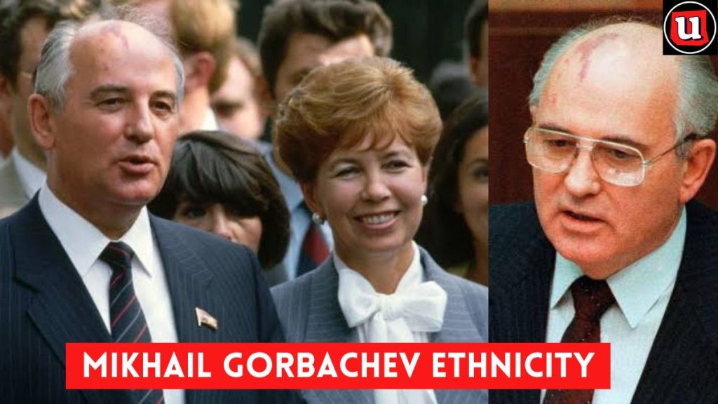 Mikhail Gorbachev Ethnicity
