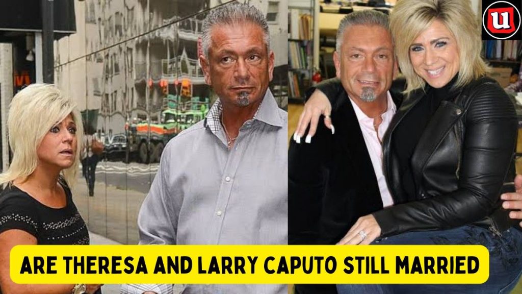 are theresa and larry caputo still married,